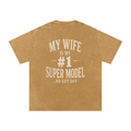 My Wife is My #1 Super Model  Cotton Tee Shirt